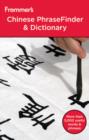 Image for Frommer&#39;s Chinese PhraseFinder &amp; Dictionary