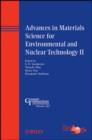 Image for Advances in Materials Science for Environmental and Nuclear Technology II - Ceramic Transactions V227