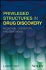Image for Privileged Structures in Drug Discovery