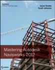 Image for Mastering Autodesk Navisworks 2012