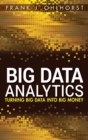 Image for Big data analytics  : turning big data into big money