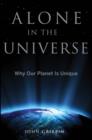 Image for Alone in the universe  : why our planet is unique