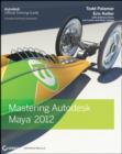 Image for Mastering Autodesk Maya 2012: Autodesk official training guide