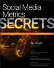 Image for Social Media Metrics Secrets: Do What You Never Thought Possible With Social Media Metrics
