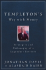 Image for Templeton&#39;s way with money  : strategies and philosophy of a legendary investor