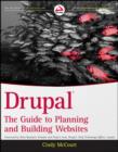 Image for Drupal: The Guide to Planning and Building Websites