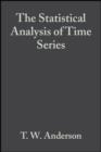 Image for The statistical analysis of time series