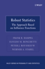 Image for Robust statistics: the approach based on influence functions