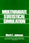 Image for Multivariate statistical simulation