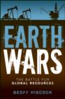 Image for Earth Wars: The Battle for Global Resources