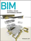 Image for Bim in Small-scale Sustainable Design