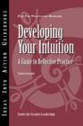 Image for Developing your intuition: a guide to reflective practice
