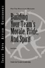 Image for Building your team&#39;s morale, pride, and spirit