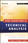 Image for New Frontiers in Technical Analysis: Effective Tools and Strategies for Trading and Investing : 156