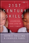 Image for 21st Century Skills : Learning for Life in Our Times