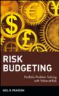 Image for Risk Budgeting: Portfolio Problem Solving With Value-at-Risk