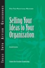 Image for Selling Your Ideas to Your Organization : 129