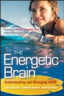 Image for The Energetic Brain: Understanding and Managing Adhd