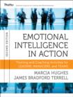 Image for Emotional Intelligence in Action: Training and Coaching Activities for Leaders and Managers
