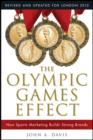 Image for The Olympic Games Effect: How Sports Marketing Builds Strong Brands
