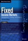 Image for Fixed income markets: management, trading and hedging