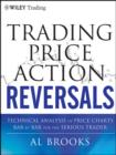 Image for Trading Price Action Reversals: Technical Analysis of Price Charts Bar by Bar for the Serious Trader : 520
