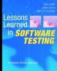 Image for Lessons learned in software testing: a context-driven approach
