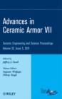 Image for Advances in Ceramic Armor VII: Ceramic Engineering and Science Proceedings