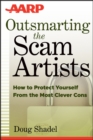 Image for Outsmarting the Scam Artists