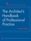 Image for The architect&#39;s handbook of professional practice