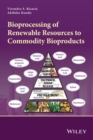 Image for Bioprocessing of Renewable Resources to Commodity Bioproducts