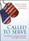 Image for Called to serve  : a handbook on student veterans and higher education