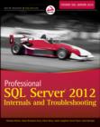 Image for Professional SQL Server 2012 internals and troubleshooting