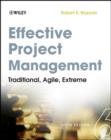 Image for Effective Project Management: Traditional, Agile, Extreme