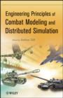 Image for Engineering principles of combat modeling and distributed simulation
