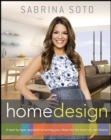 Image for Sabrina Soto home design: a layer-by-layer approach to turning your ideas into the home of your dreams