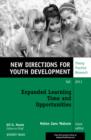 Image for Expanded Learning Time and Opportunities: New Directions for Youth Development.