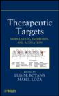 Image for Therapeutic targets: modulation, inhibition, and activation