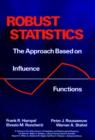 Image for Robust Statistics: The Approach Based on Influence  Functions