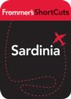 Image for Sardinia, Italy: Frommer&#39;s ShortCuts.
