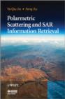 Image for Polarimetric Scattering and SAR Information Retrieval