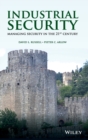 Image for Industrial security  : managing security in the 21st century