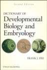 Image for Dictionary of Developmental Biology and Embryology