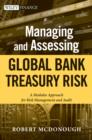 Image for Managing and Assessing Global Bank Treasury Risk