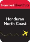 Image for Honduran North Coast: Formmer&#39;s Shortcuts.