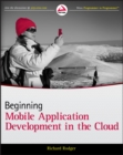Image for Beginning Mobile Application Development in the Cloud