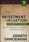 Image for Investment Valuation: Tools and Techniques for Determining the Value of Any Asset