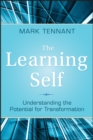 Image for The learning self: understanding the potential for transformation
