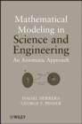 Image for Mathematical modeling in science and engineering: an axiomatic approach