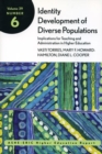 Image for Identity development of diverse populations: implications for teaching and administration in higher education